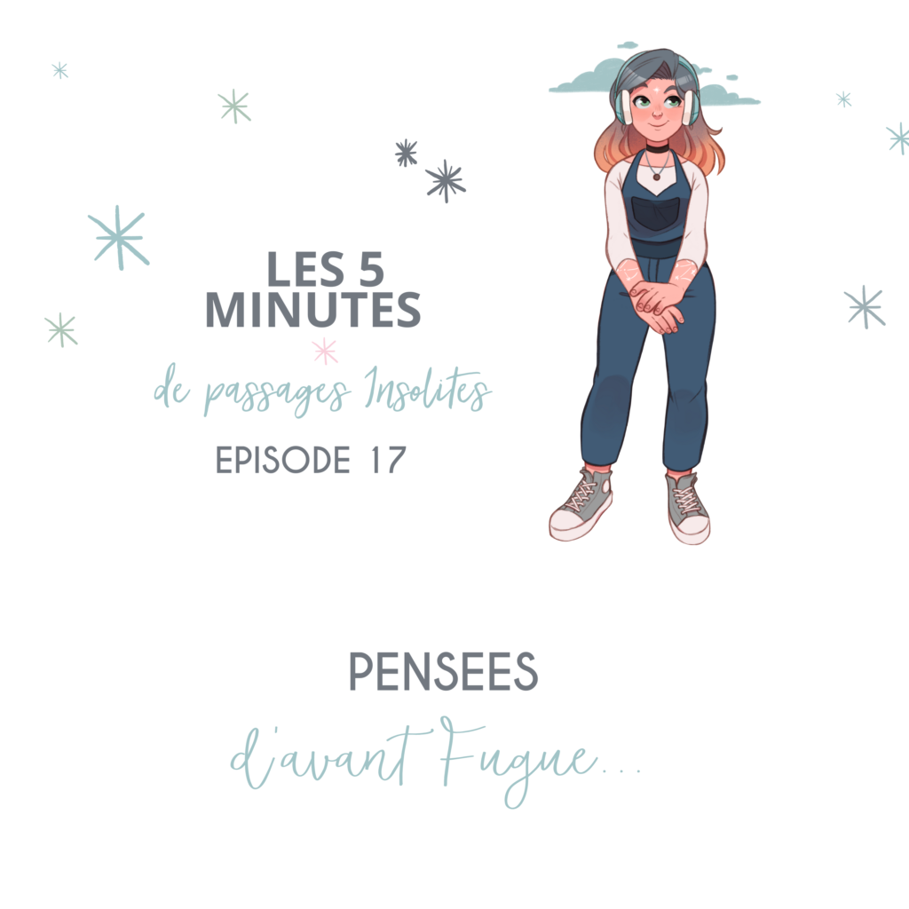 Podcast 5 minutes de Passages Insolites épisode 18