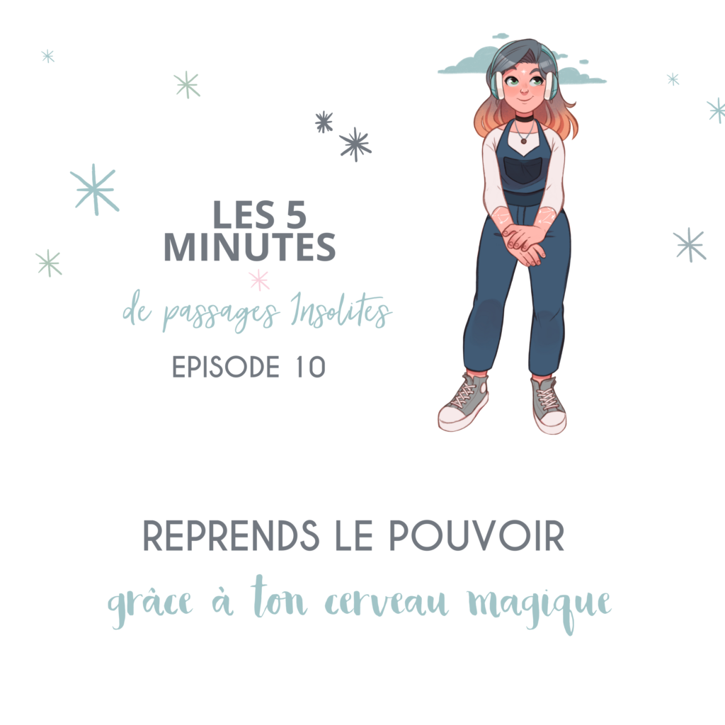 Podcast les 5 minutes de passages insolites Saison 1 Episode 10